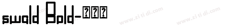 swald Bold字体转换 swald Bold字体转换